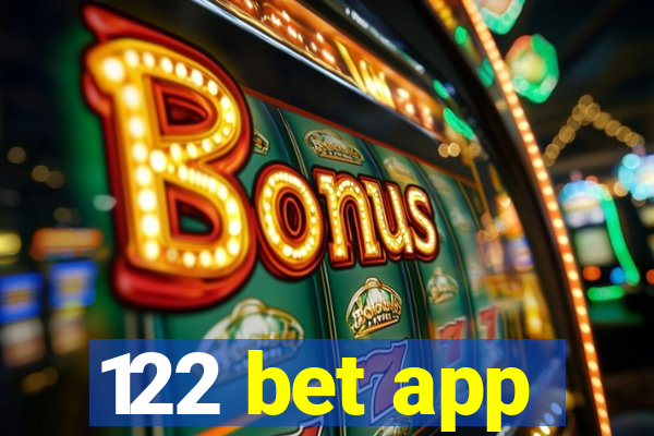 122 bet app