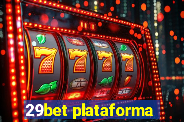 29bet plataforma