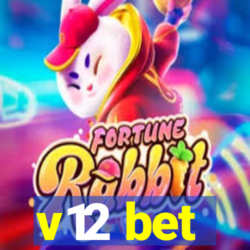 v12 bet