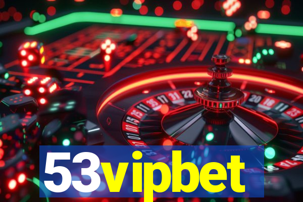 53vipbet