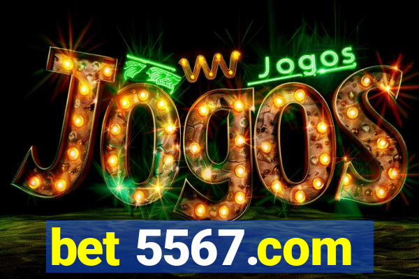 bet 5567.com