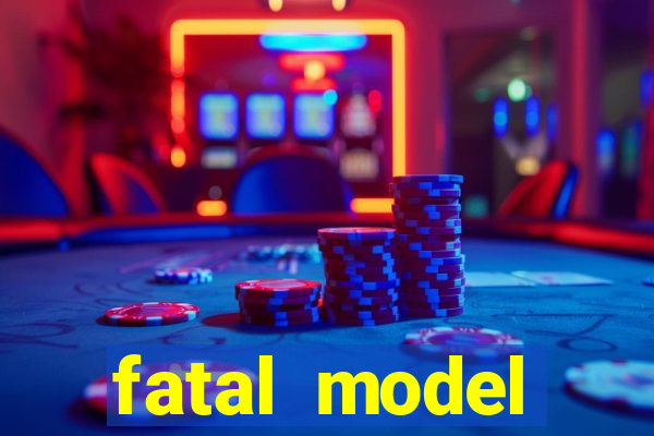 fatal model guanambi bahia