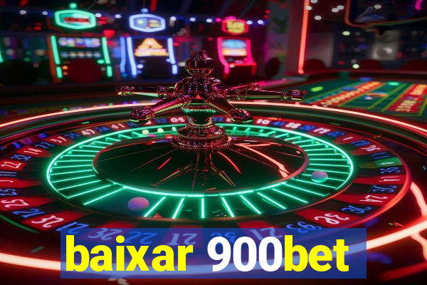 baixar 900bet