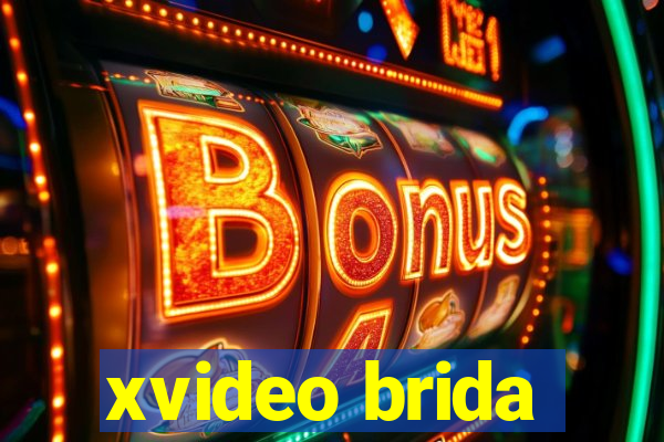 xvideo brida