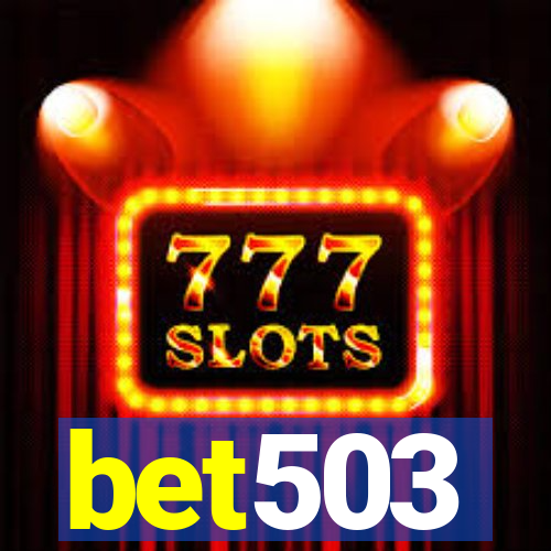 bet503