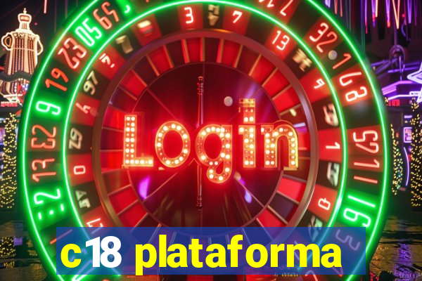 c18 plataforma