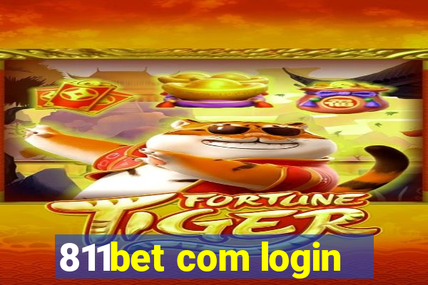 811bet com login