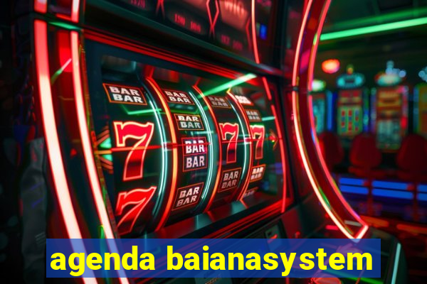 agenda baianasystem