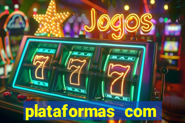 plataformas com jogo demo