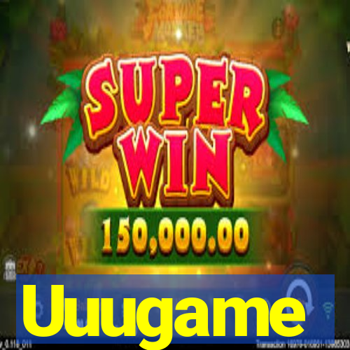 Uuugame