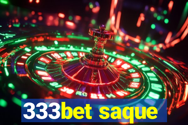 333bet saque