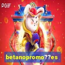 betanopromo??es