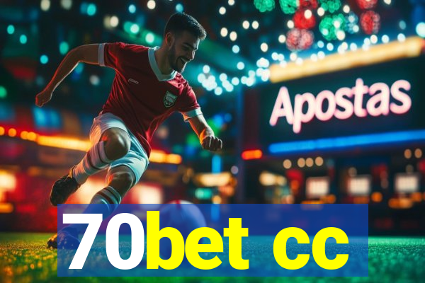70bet cc