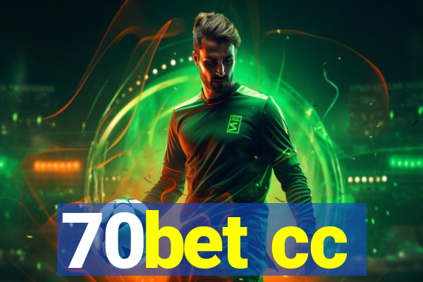 70bet cc