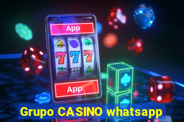 Grupo CASINO whatsapp