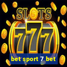 bet sport 7 bet