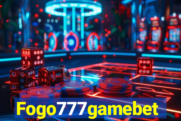 Fogo777gamebet