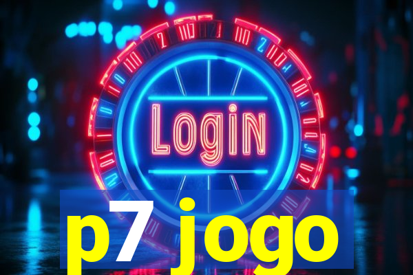 p7 jogo