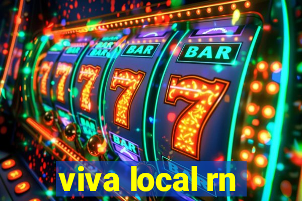 viva local rn