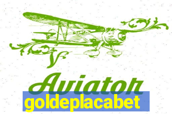 goldeplacabet