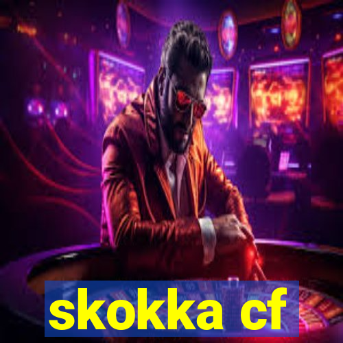 skokka cf