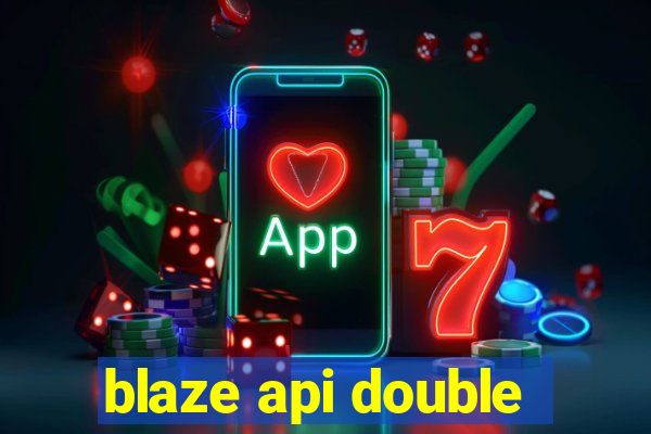 blaze api double