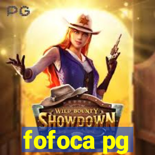 fofoca pg