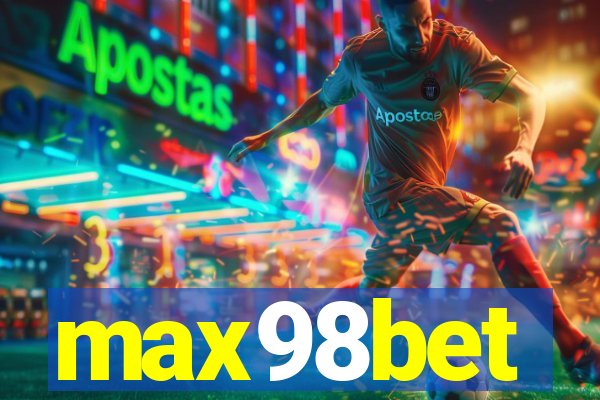 max98bet