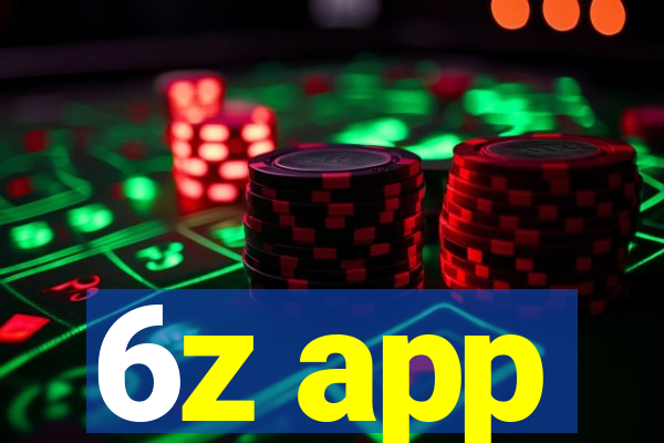 6z app