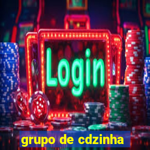 grupo de cdzinha