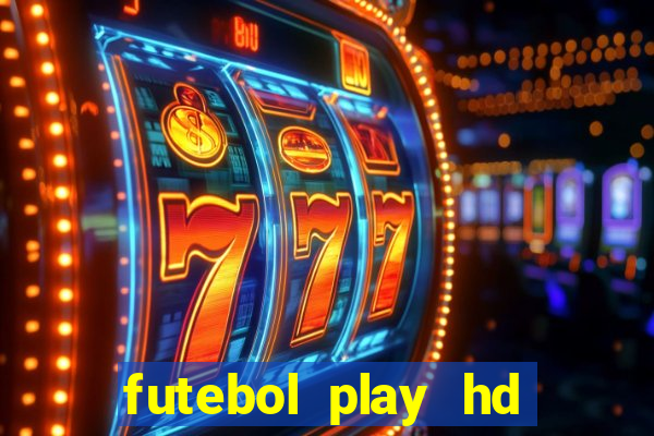 futebol play hd são paulo