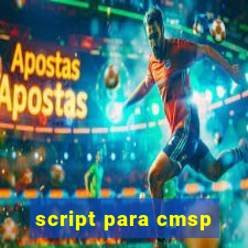 script para cmsp