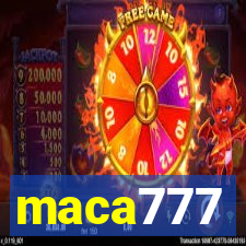 maca777
