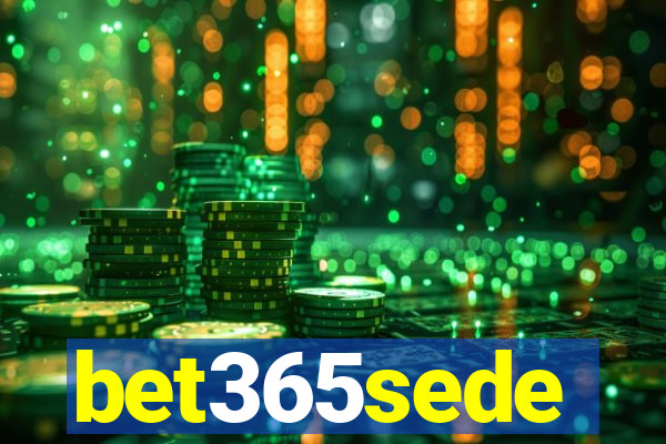 bet365sede