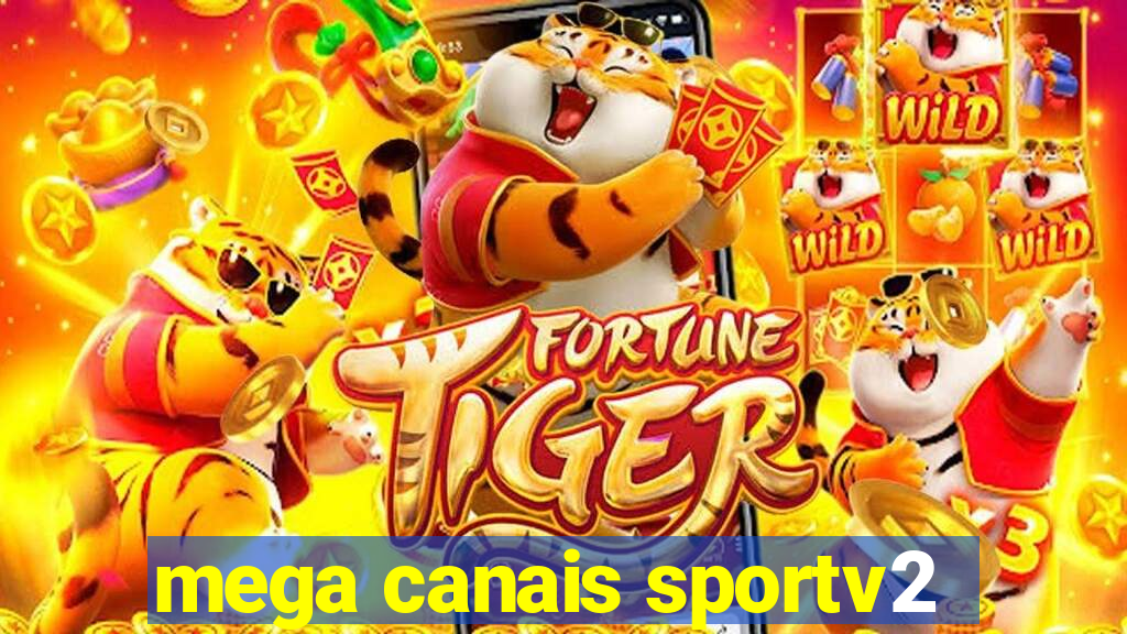 mega canais sportv2