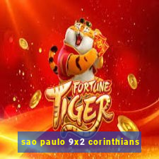 sao paulo 9x2 corinthians