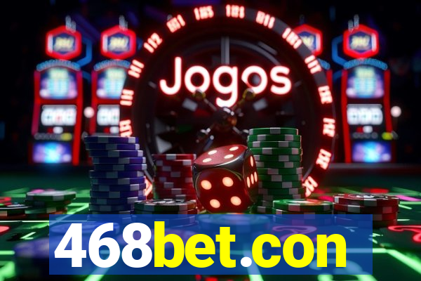 468bet.con
