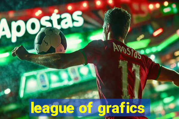 league of grafics