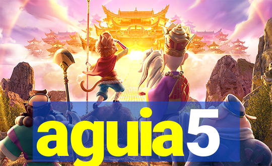 aguia5