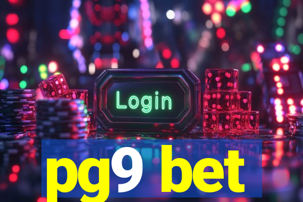pg9 bet