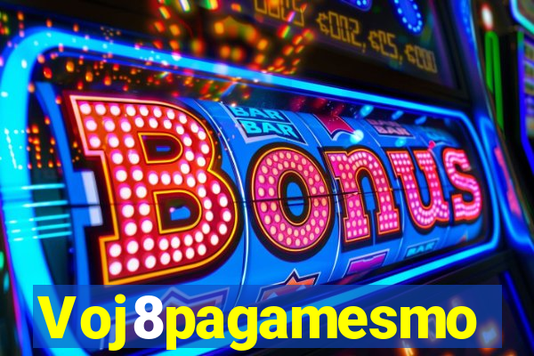 Voj8pagamesmo