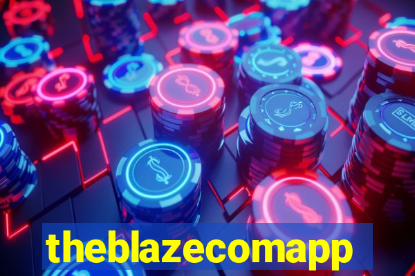theblazecomapp