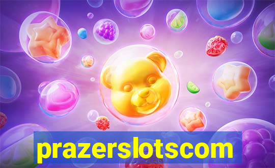 prazerslotscom