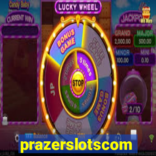 prazerslotscom