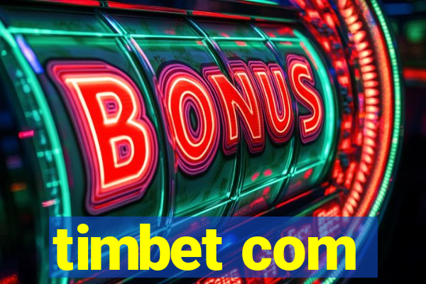 timbet com