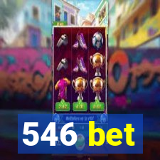 546 bet