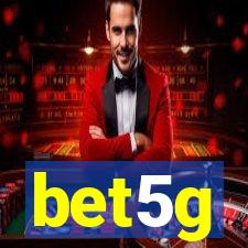bet5g