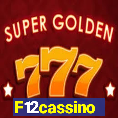 F12cassino