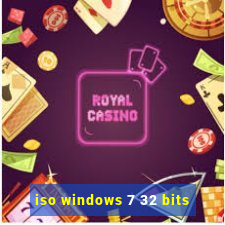 iso windows 7 32 bits