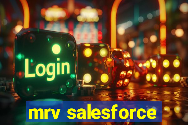 mrv salesforce